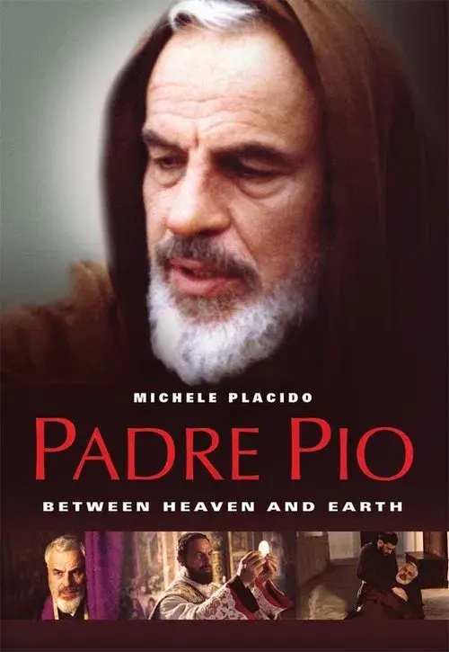 Padre Pio: Entre o Céu e a Terra