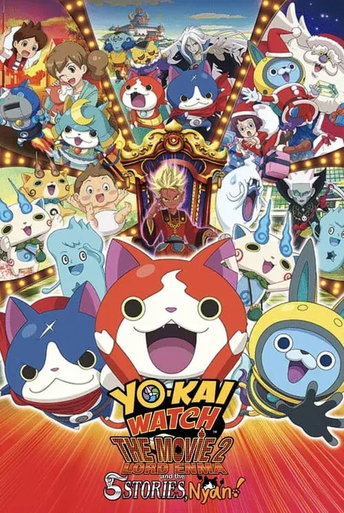 Yo-kai Watch: O Filme 2 - O Grande Rei Enma e as 5 Aventuras, Nya!