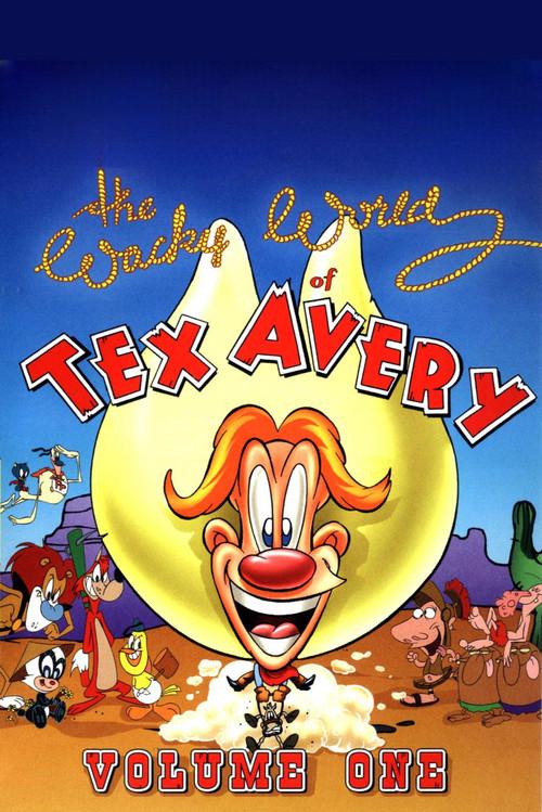 O Mundo Louco de Tex Avery