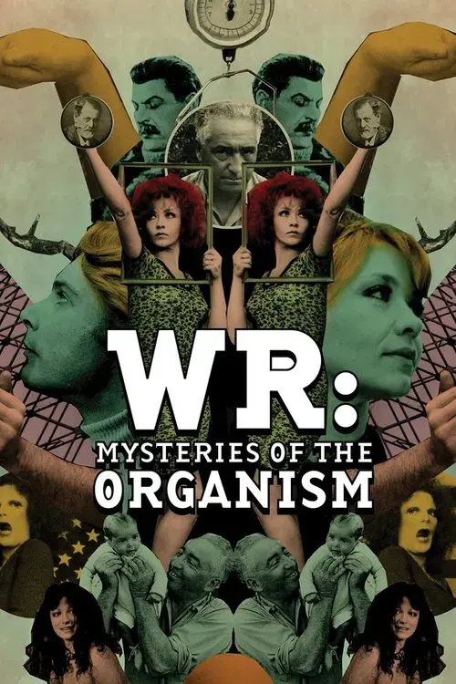 W.R. - Mistérios do Organismo