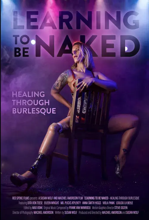 Learning to Be Naked: Healing Through Burlesque