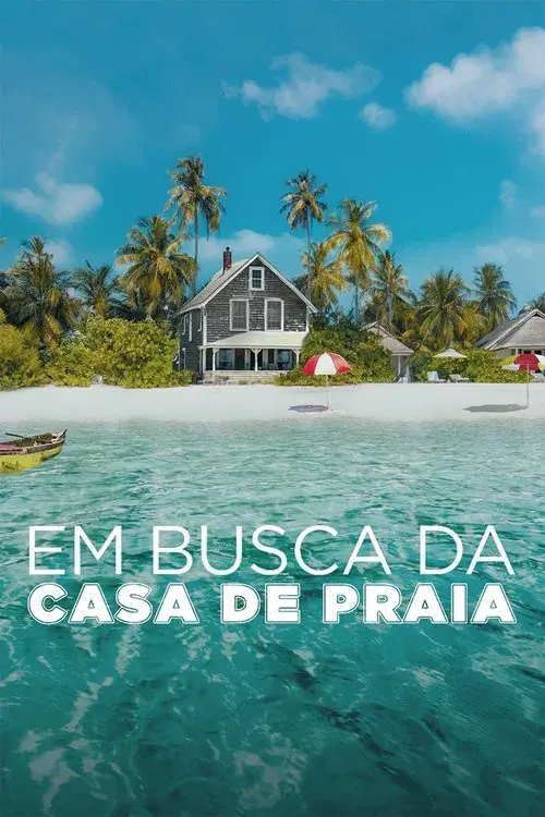 Em Busca da Casa de Praia