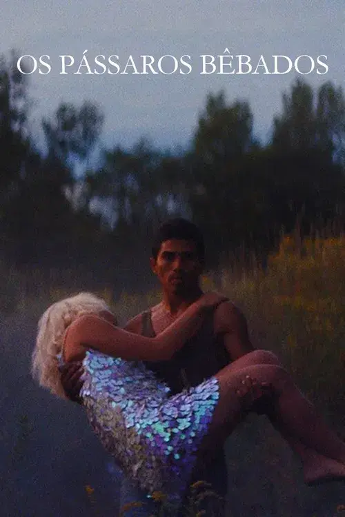 Os Pássaros Bêbados