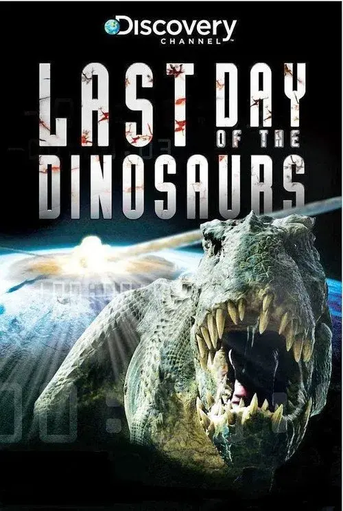Last Day of the Dinosaurs