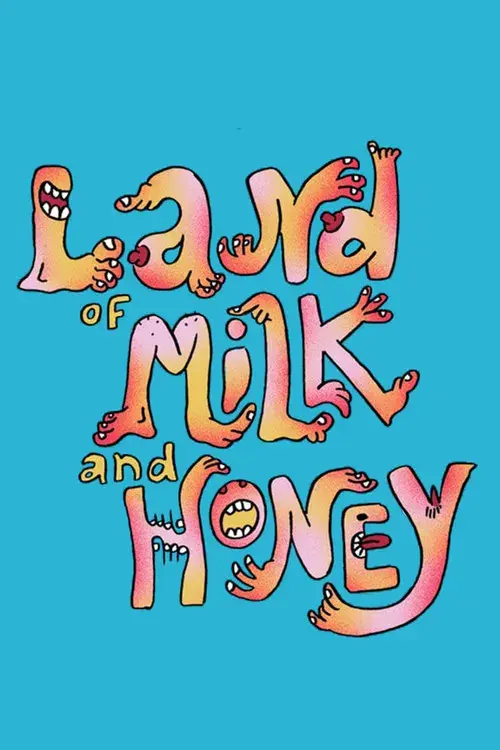 Land of Milk and Honey