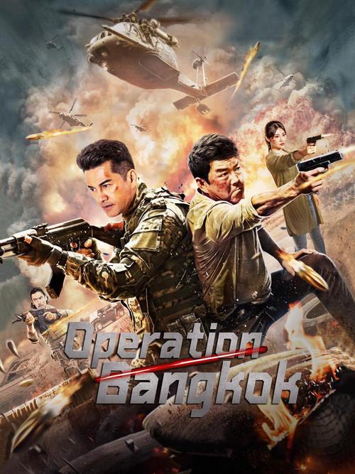 Operation Bangkok - a.k.a. Heroes Return