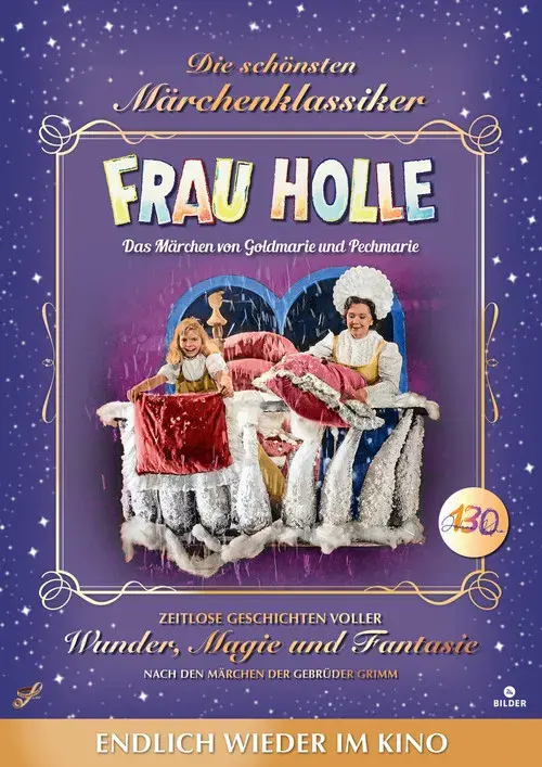 Frau Holle - Das Märchen von Goldmarie und Pechmarie