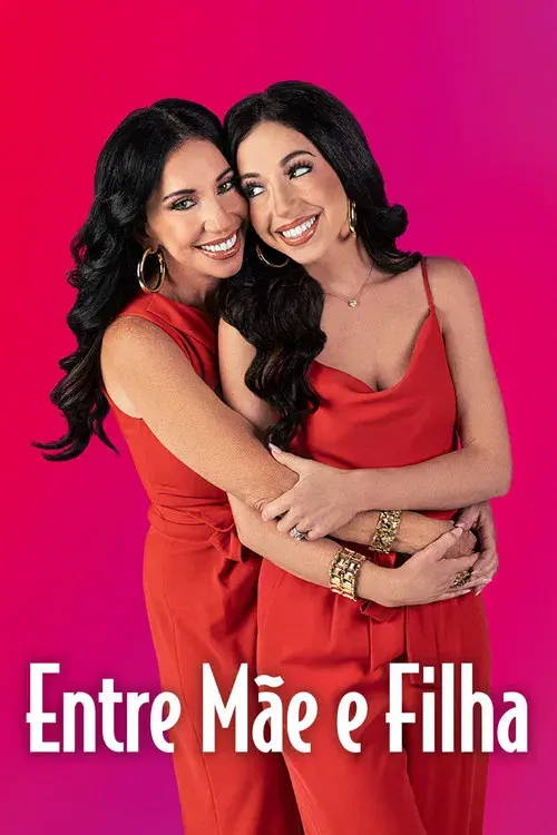 Entre Mãe e Filha