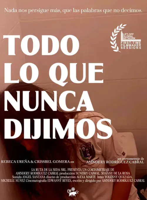Todo Lo Que Nunca Dijimos