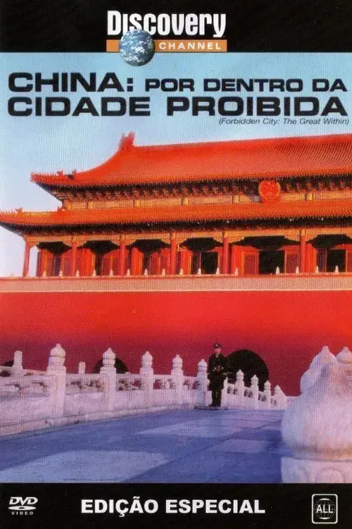 China: Por Dentro da Cidade Proibida