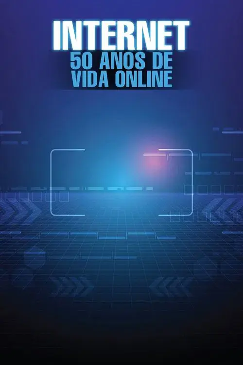 Internet: 50 Anos de Vida Online