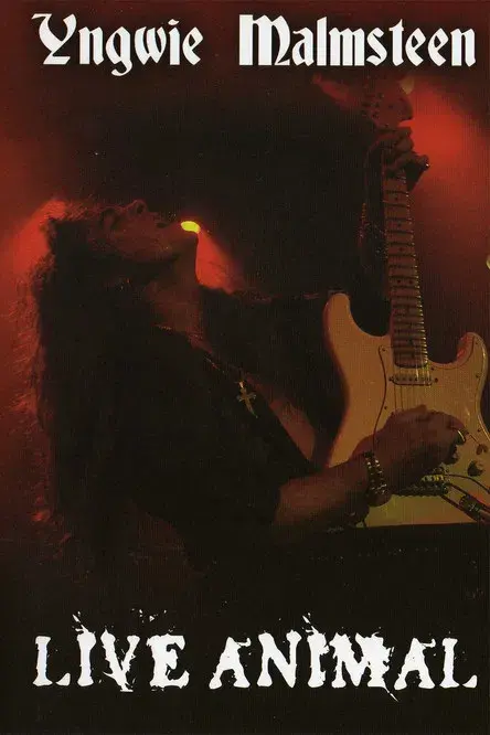 Yngwie Malmsteen: Live Animal