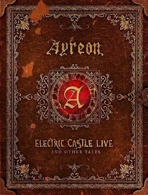 Ayreon: Electric Castle Live And Other Tales