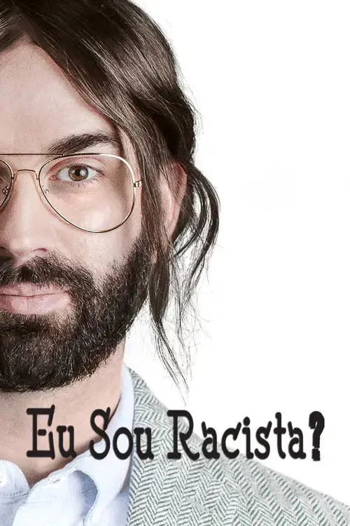 Eu Sou Racista?