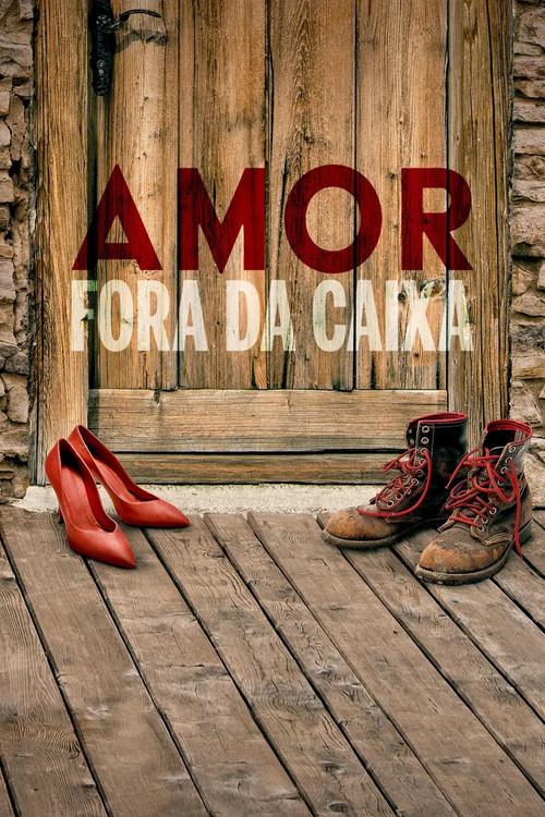 Amor Fora da Caixa
