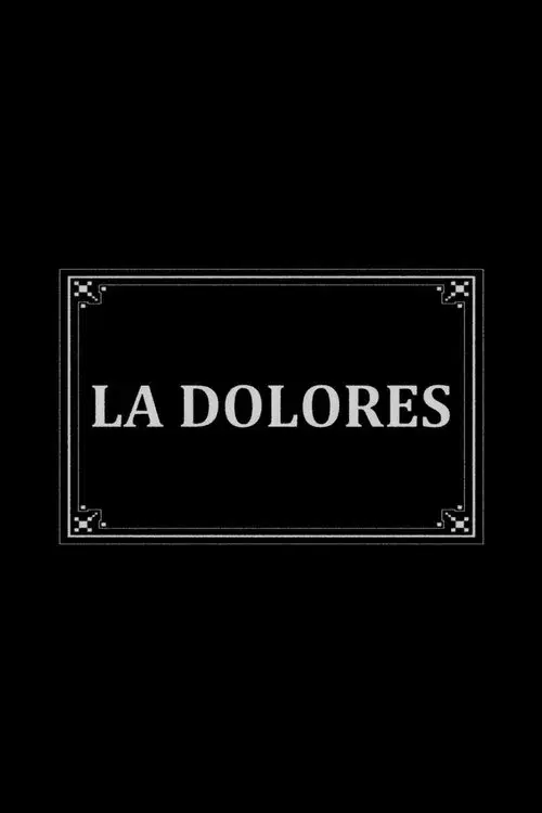 La Dolores