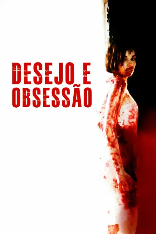 Desejo e Obsessão