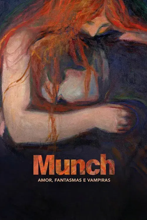 Munch: Amor, Fantasmas e Vampiras