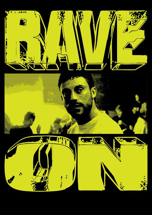 Rave On