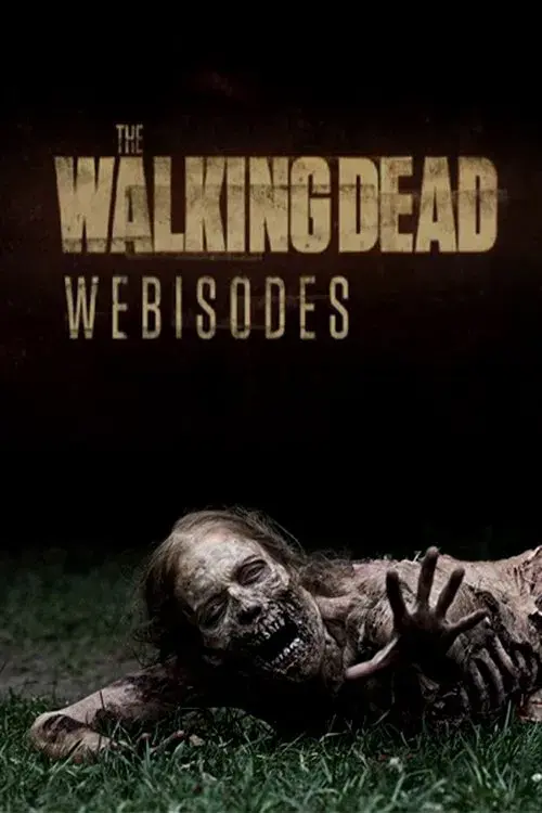 The Walking Dead - Webisodes