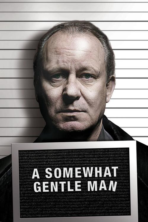 Um Homem Um Tanto Gentil