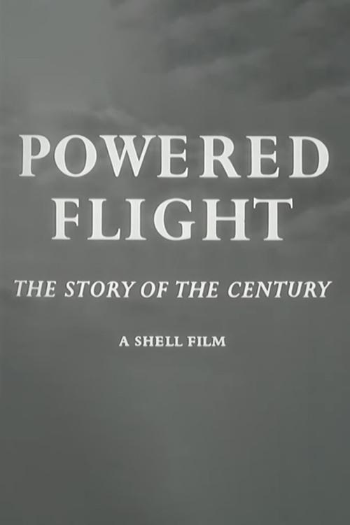 Powered Flight: The Story of the Century