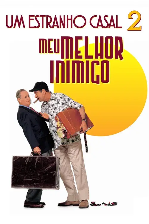 Um Estranho Casal 2 - Meu Melhor Inimigo