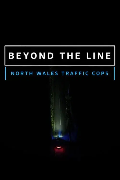 Beyond The Line: North Wales's Traffic Cops