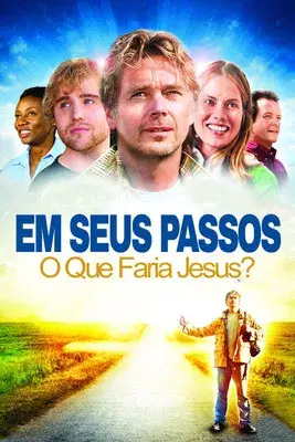 Em Seus Passos, O Que Faria Jesus?