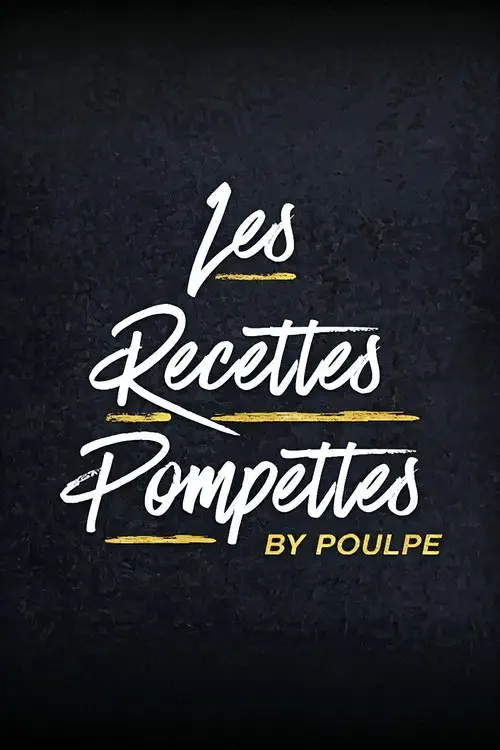 Les Recettes Pompettes by Poulpe