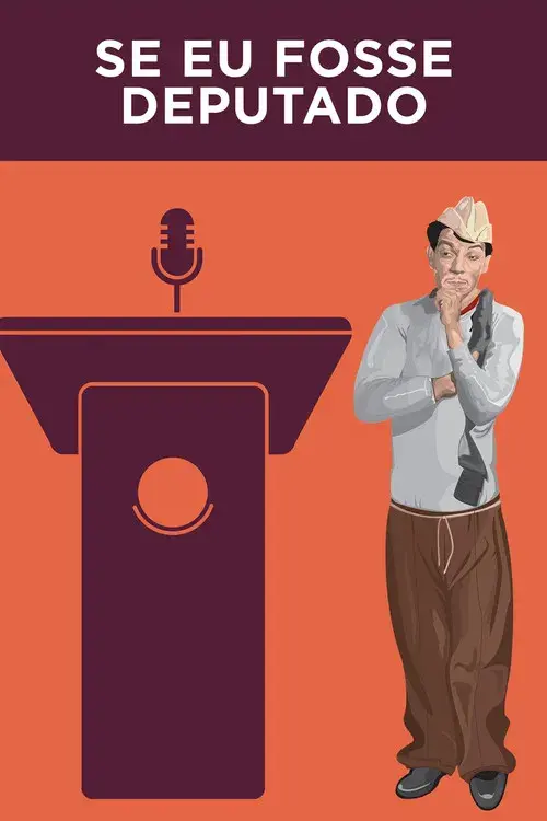 Se Eu Fosse Deputado