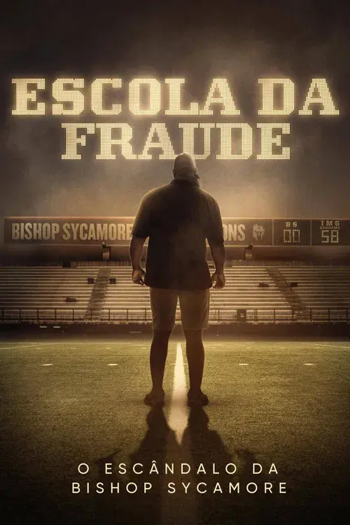 Escola da Fraude: O Escândalo da Bishop Sycamore