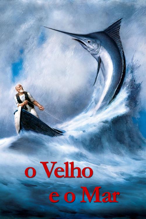 O Velho e o Mar