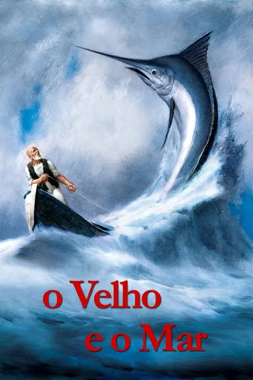 O Velho e o Mar