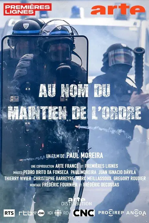 Au nom du maintien de l'ordre