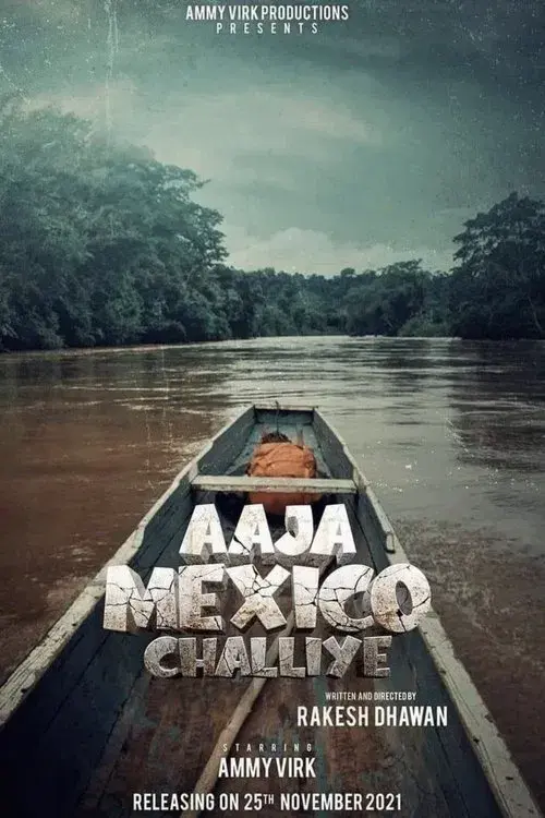 Aaja Mexico Challiye