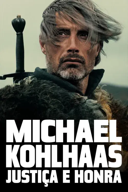 Michael Kohlhaas: Justiça e Honra