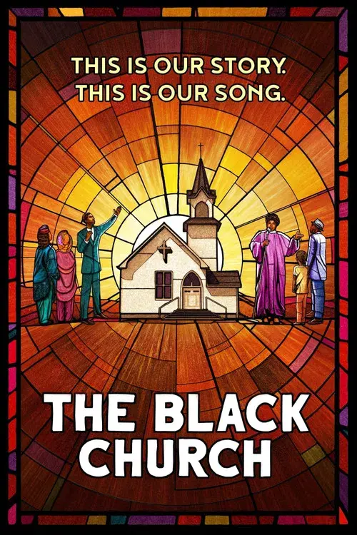 The Black Church: This Is Our Story, This Is Our Song