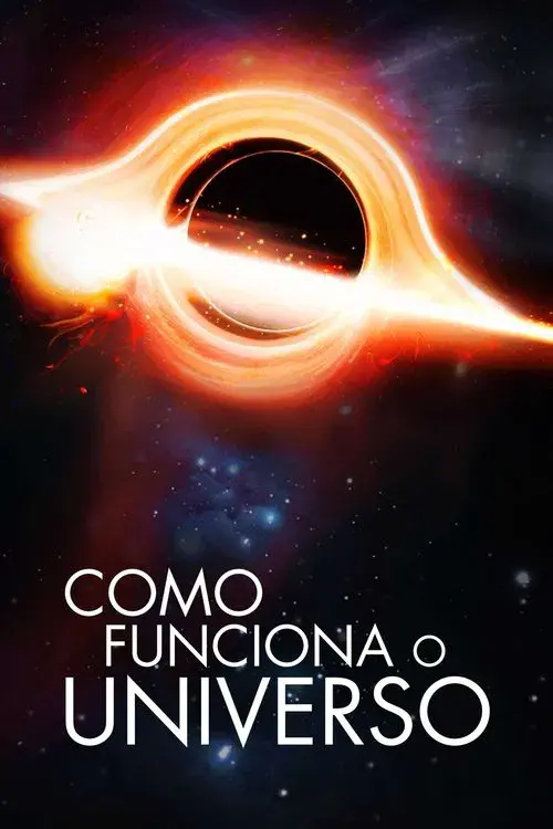 Como Funciona o Universo