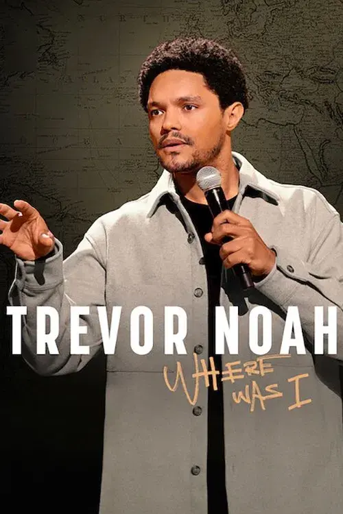 Trevor Noah: Onde Eu Estava?