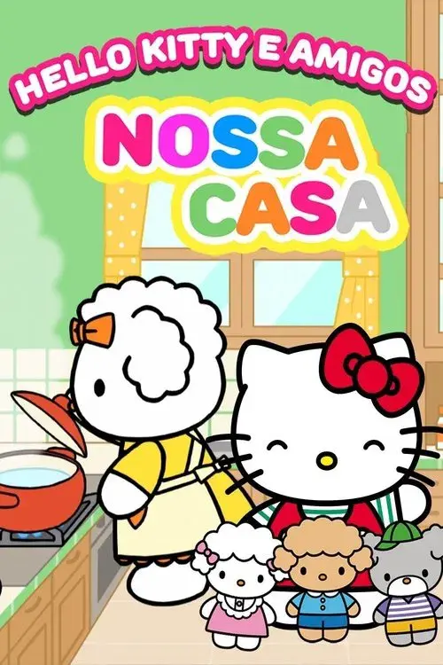 Hello Kitty e amigos: Nossa Casa