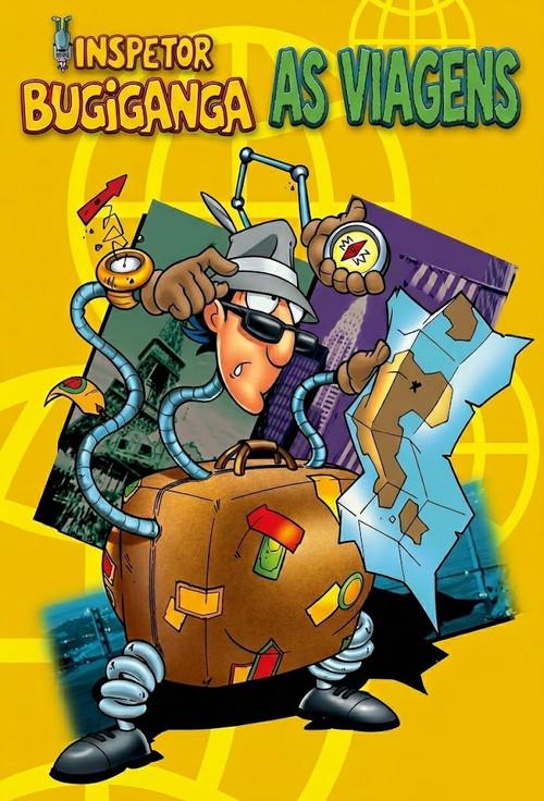 Inspetor Bugiganga - As Viagens