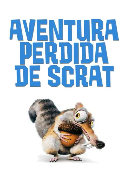 A Aventura Perdida de Scrat