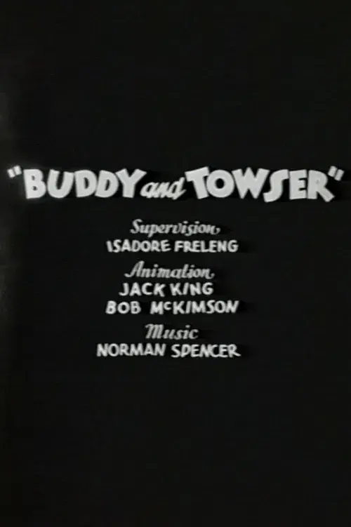 Buddy and Towser