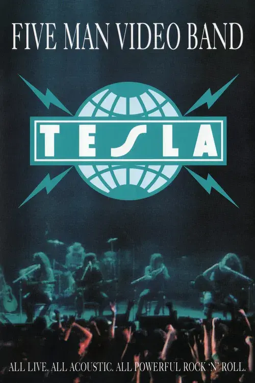 Tesla: Five Man Video Band