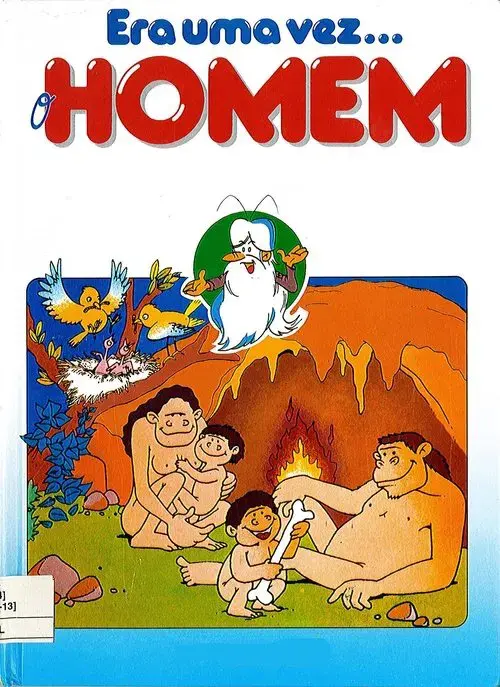 Era uma vez... O Homem