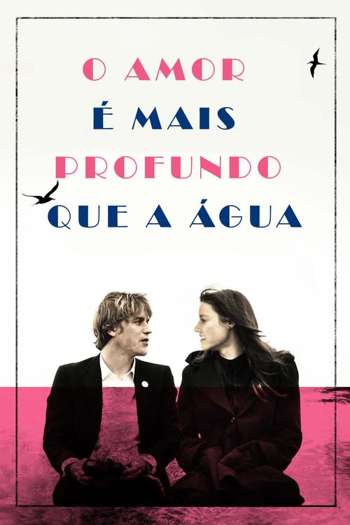 O Amor é Mais Profundo Que a Água