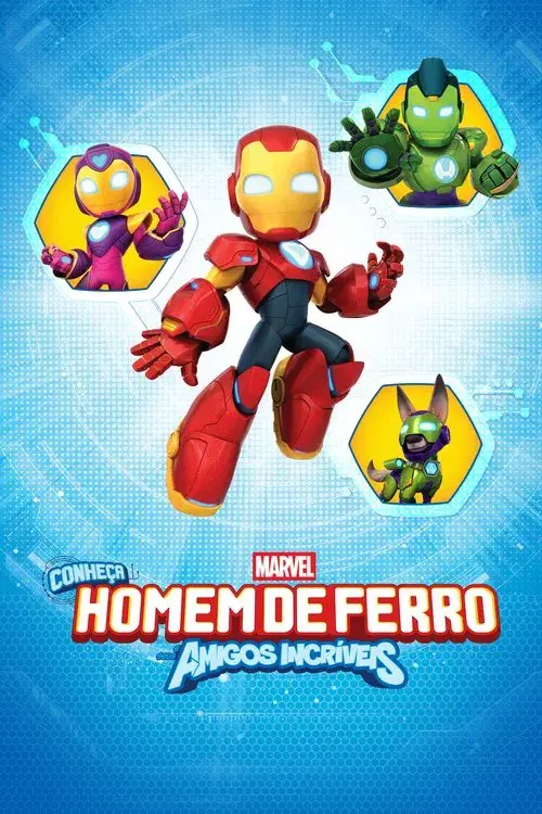 Conheça Homem de Ferro e seus Amigos Incríveis
