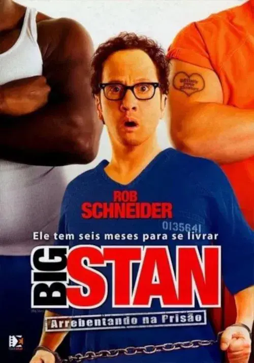 Big Stan: Arrebentando na Prisão