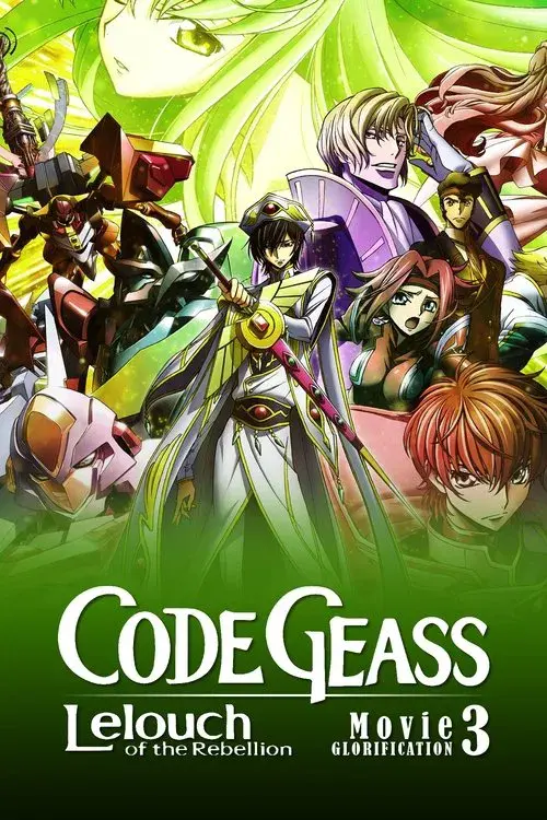 Code Geass: Lelouch da Rebelião III - Glorificação